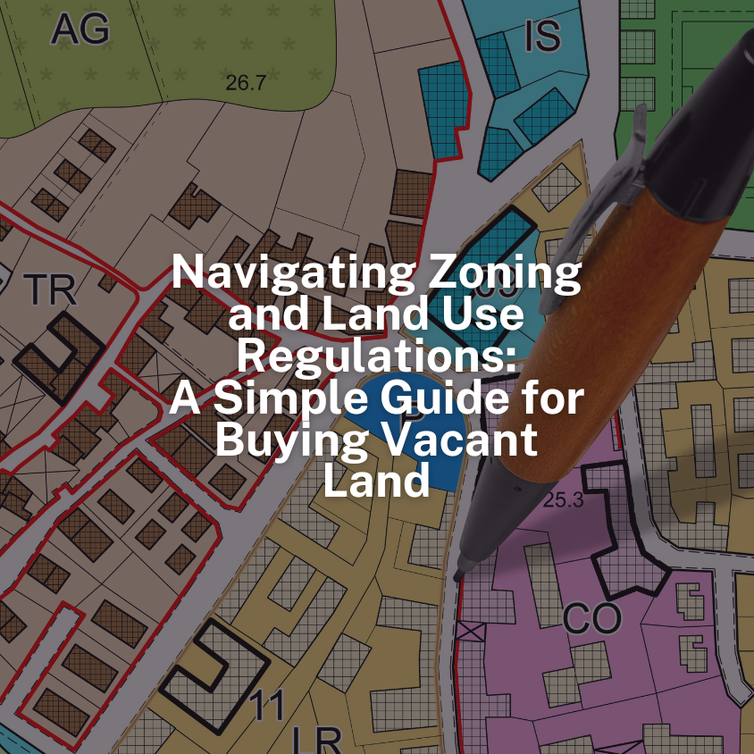 Navigating Zoning and Land Use Regulations: A Simple Guide for Buying 